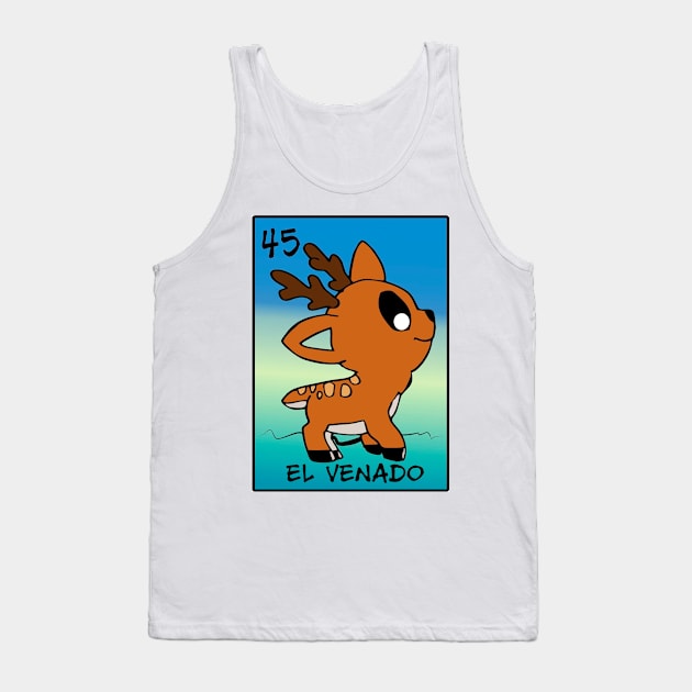 el venado Tank Top by loteriaeldiablito